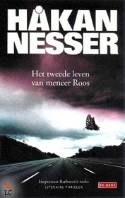 Het tweede leven van meneer Roos (The Secret Life of Mr Roos) (Inspector Barbarotti, Bk 3) (Dutch Edition)