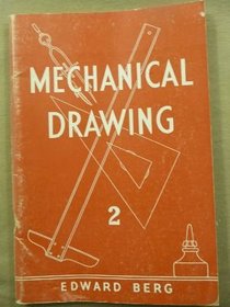 Familiar Problems in Mechanical Drawing