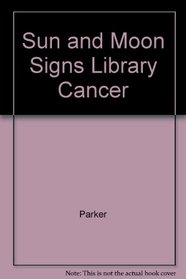 Sun and Moon Signs Library Cancer
