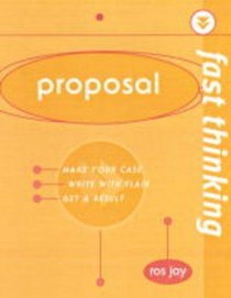 Proposal (Fast Thinking)