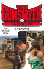 Dead Man's Eyes (Gunsmith, Bk 246)