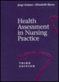 Health Assessment in Nursing Practice (Nursing)