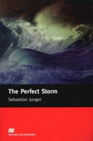 The Perfect Storm: Intermediate (Macmillan Readers)