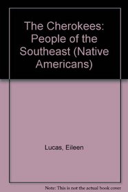 The Cherokees (People of the Southeast)