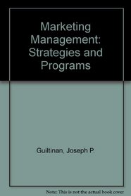 Marketing Management: Strategies and Programs