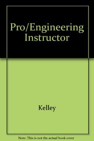 Pro/Engineering Instructor