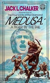 Medusa: A Tiger by the Tail (Four Lords of the Diamond)