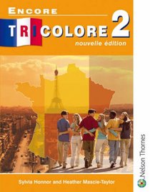 Encore Tricolore 2: Nouvelle Edition (Encore Tricolore)