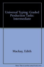 Universal Typing: Graded Production Tasks: Intermediate