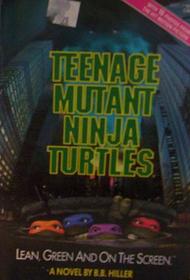 Teenage Mutant Ninja Turtles