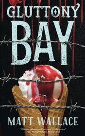 Gluttony Bay: A Sin du Jour Affair