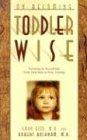 On Becoming Toddlerwise (On Becoming. . .)