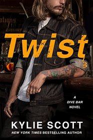 Twist (Dive Bar, Bk 2)