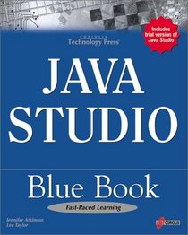 Java Studio Blue Book: Develop Intuitive and Effective Web Content and Applications