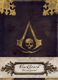 Assassin's Creed IV Black Flag?: Blackbeard: The Lost Journal