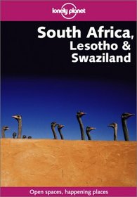 Lonely Planet South Africa, Lesotho  Swaziland (Lonely Planet South Africa, Lesotho and Swaziland)