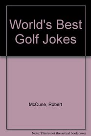 World's Best Golf Jokes