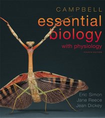 Campbell Essential Biology with Physiology with MasteringBiology (4th Edition)
