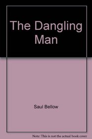 The Dangling Man (Bard Books)