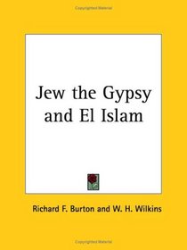 Jew the Gypsy and El Islam