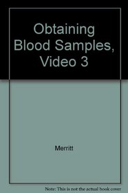 Obtaining Blood Samples, Video 3