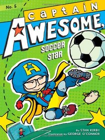 Captain Awesome, Soccer Star