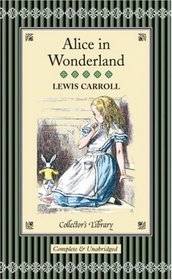 Alice in Wonderland (Collector's Library)