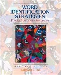 Word Identification Strategies: Phonics From a New Perspective (2nd Edition)
