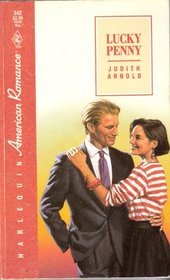 Lucky Penny (Harlequin American Romance, No 342)