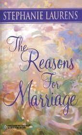 The Reasons for Marriage (Lester Family, Bk 1) (Harlequin Historical, No 33)
