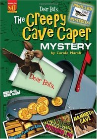 Dear Bats: The Creepy Cave Caper Mystery (Carole Marsh Mysteries)