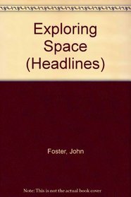 Exploring Space (Headlines)