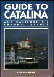 Catalina Island Handbook: A Guide to California's Channel Islands (The Americas Series)