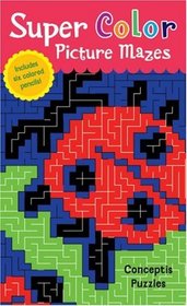 Super Color Picture Mazes (Conceptis Puzzles)