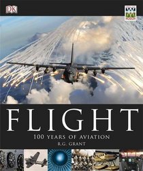 Flight: 100 Years of Aviation (aka Flight: The Complete History)