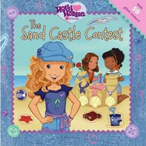 The Sand Castle Contest (Holly Hobbie and Friends)