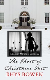 The Ghost of Christmas Past (A Molly Murphy Mystery)