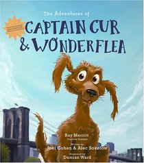 The Adventures of Captain Cur & Wonder Flea