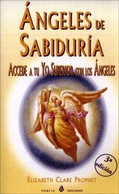 Angeles De Sabiduria/Angels of the Knowledge (Spanish Edition)