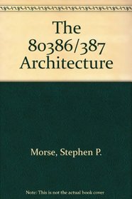 80386/387 Architecture