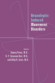 Neuroleptic-induced Movement Disorders: A Comprehensive Survey