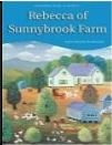 Classic Library: Rebecca of Sunnybrook Farm