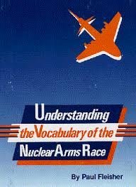 Understanding the Vocabulary of the Nuclear Arms Race (Peacemakers)