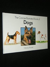 Dogs (Concise Illustrated Books of)