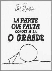 La Parte que Falta Conoce a la O Grande (The Missing Piece Meets the Big O) (Spanish)