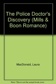 The Police Doctor's Discovery (Romance)