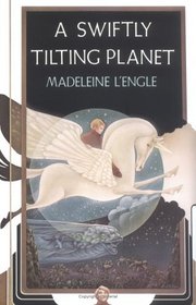 A Swiftly Tilting Planet (Time, Bk 3)