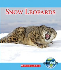 Snow Leopards (Nature's Children)