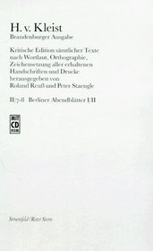 Smtliche Werke, Brandenburger Ausgabe, II, Prosa, Bd.7/8, Berliner Abendbltter, 2 Tl.-Bde. m. CD-ROM