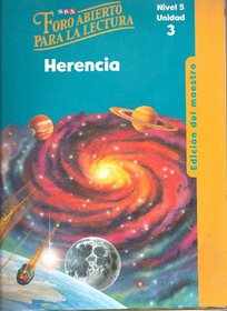 Herencia (SRA Foro Abieto para la Lectura, Nivel 5 Unidad 3)